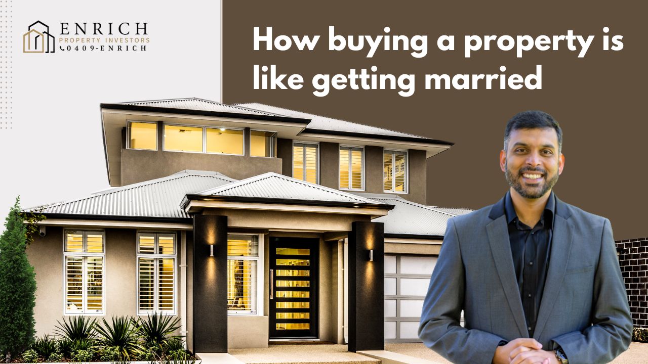 How Buying a Property is Like Getting Married