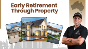 Early Retirement Through Property